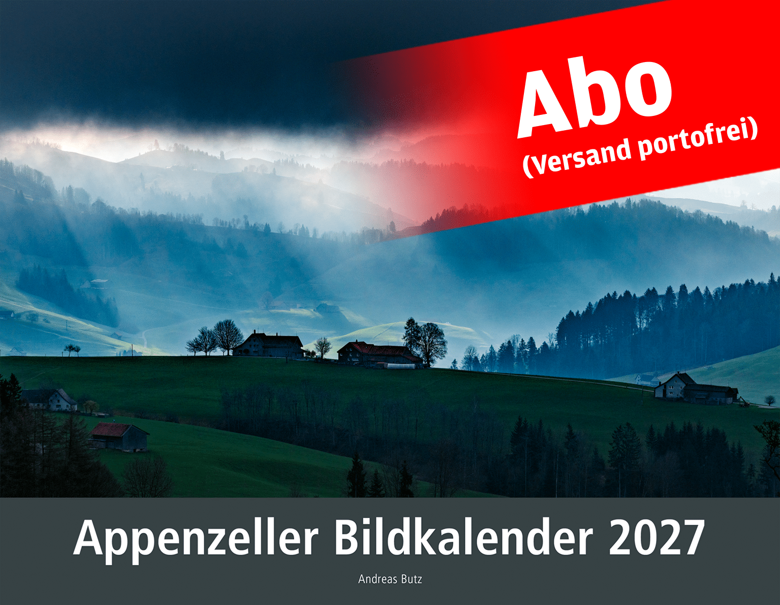 Appenzeller Bildkalender Abo