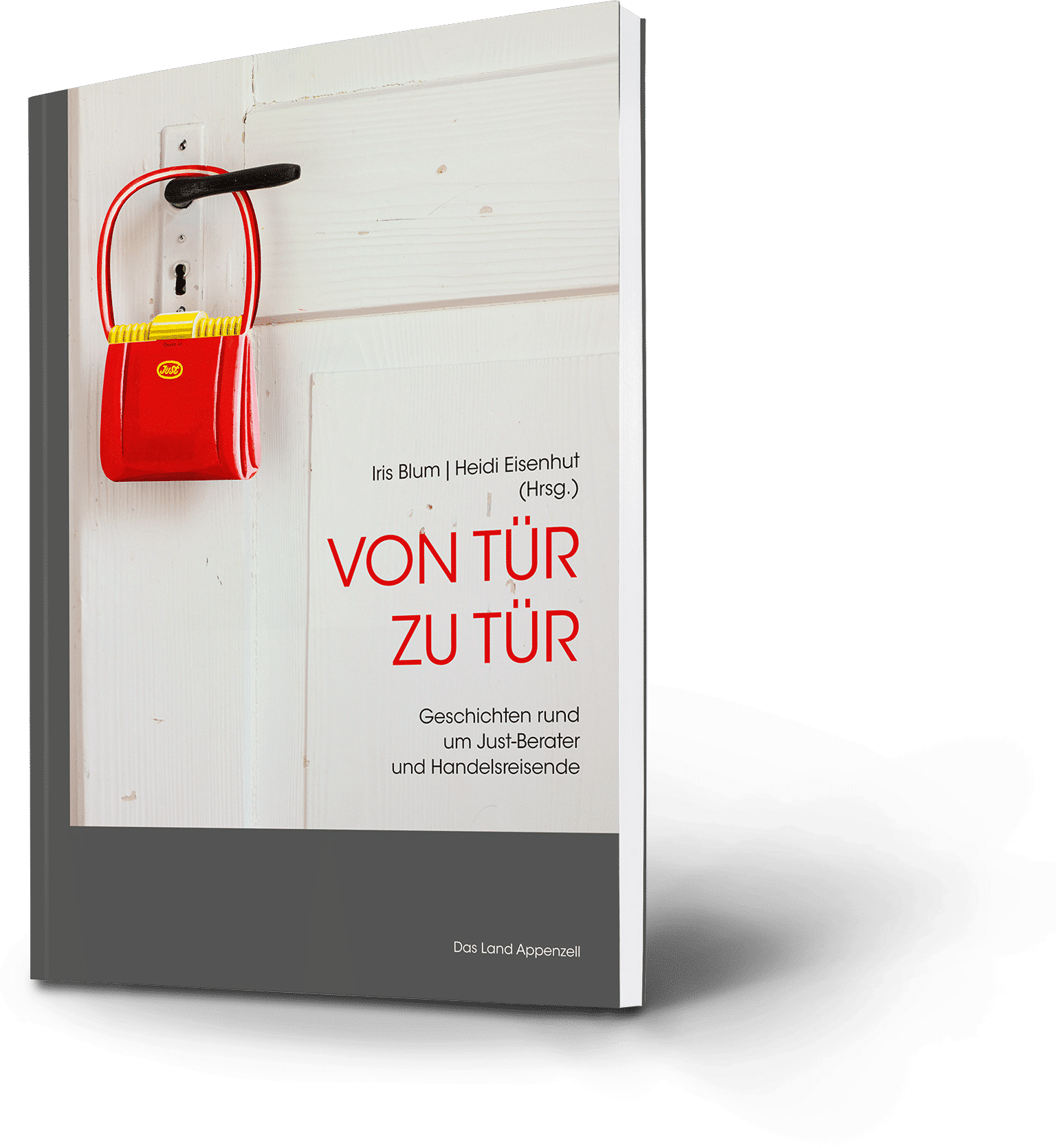 Iris Blum, Heidi Eisenhut: Von Tür zu Tür. Geschichten rund um Just-Berater und Handelsreisende