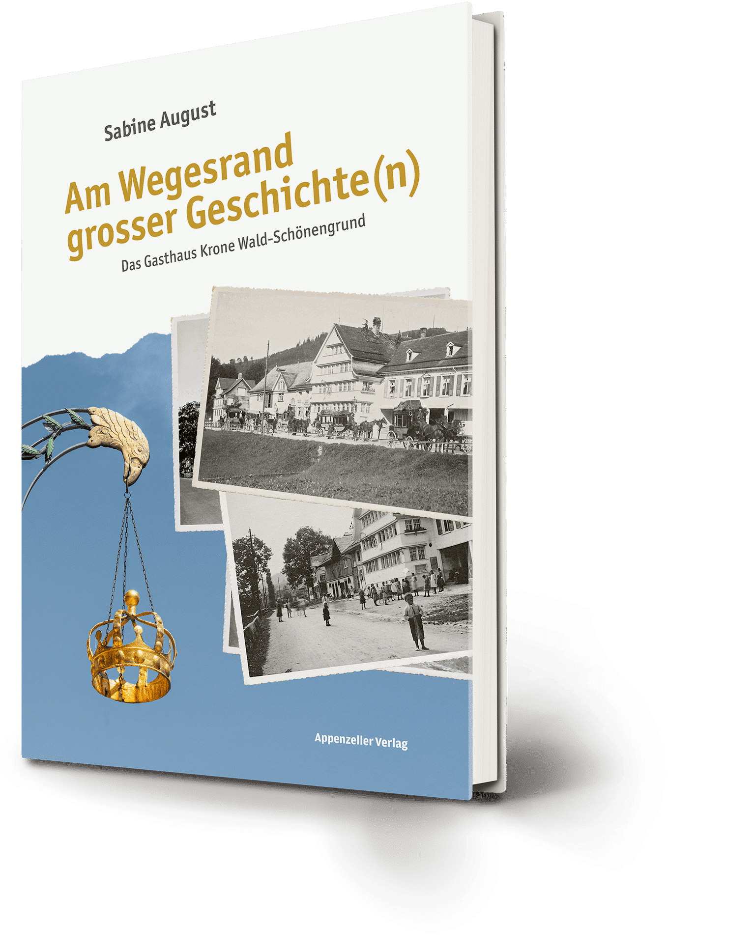 Am Wegesrand grosser Geschichte(n)