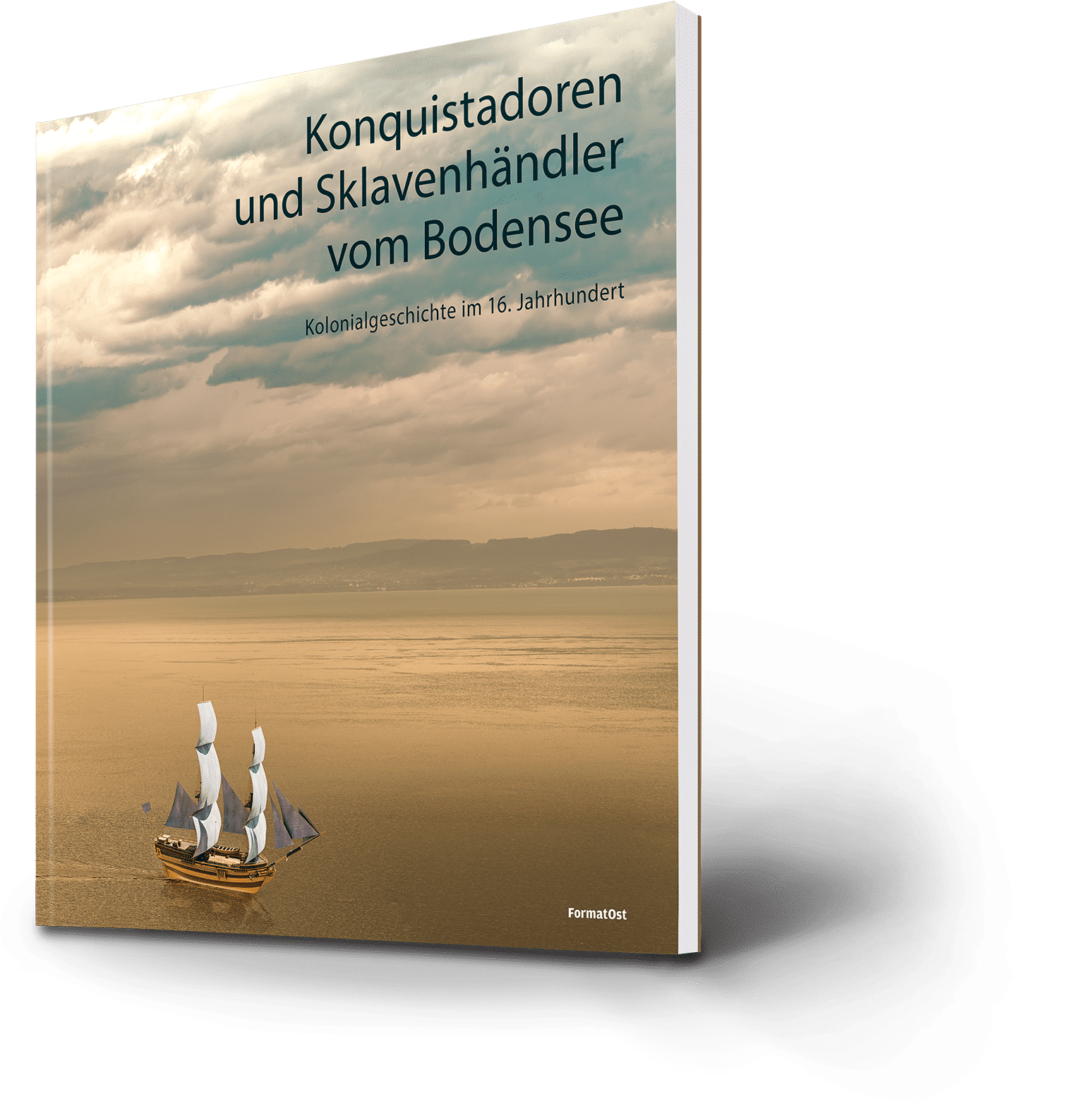 Konquistadoren und Sklavenhändler vom Bodensee