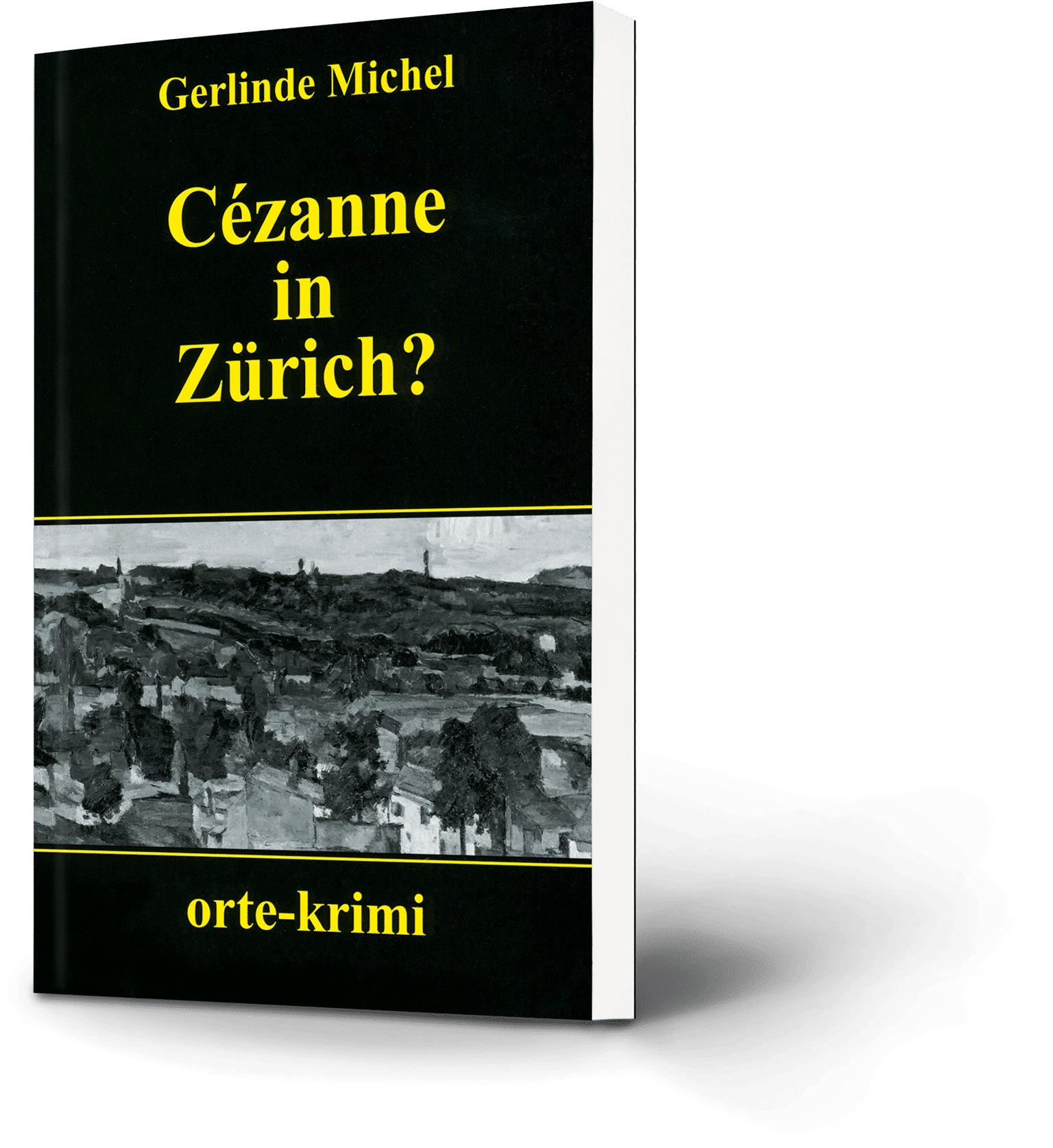 Gerlinde Michel: Cézanne in Zürich?