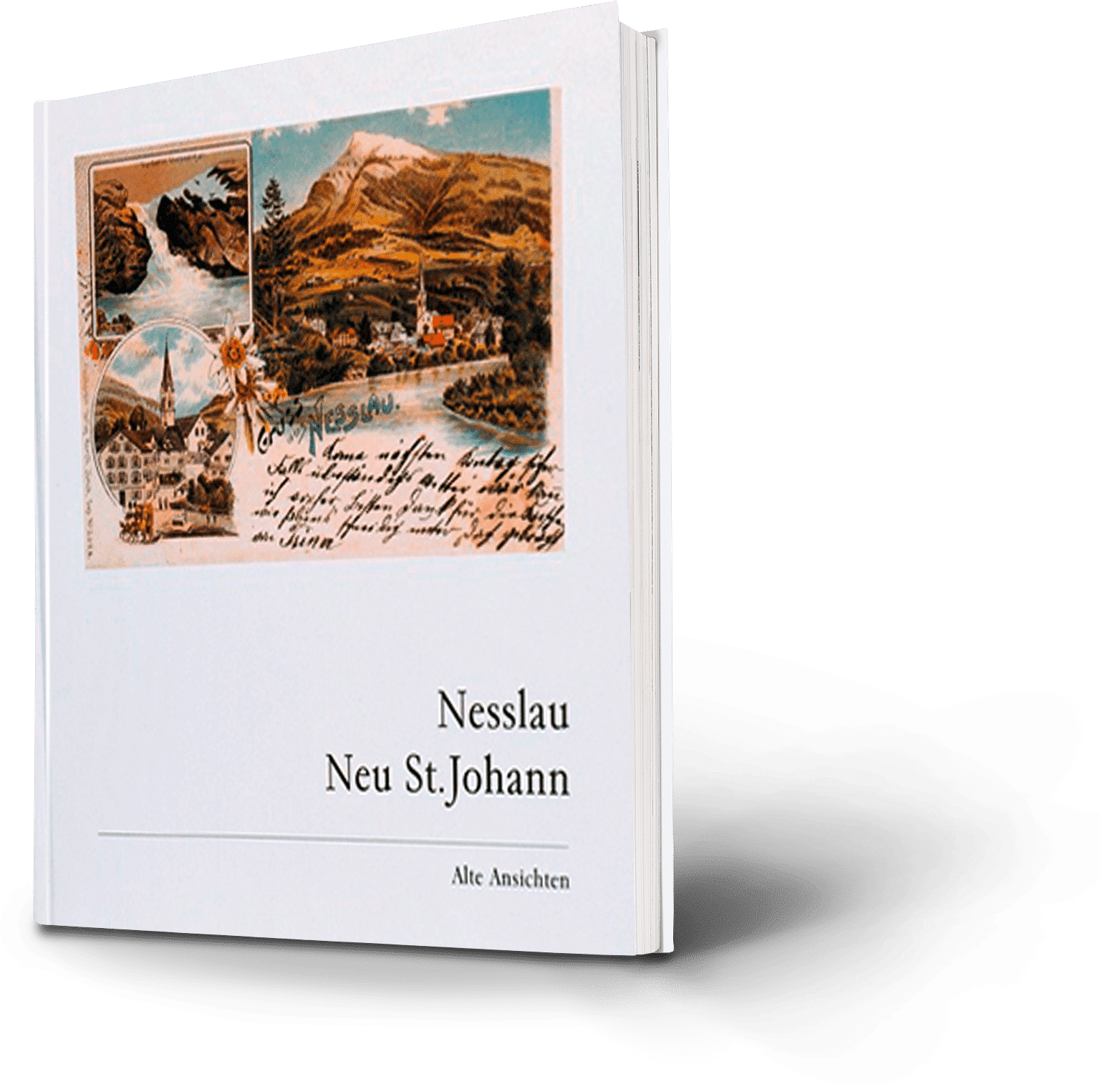 Nesslau, Neu St. Johann. Alte Ansichten. Postkarten