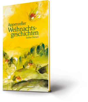 Appenzeller Weihnachtsgeschichten