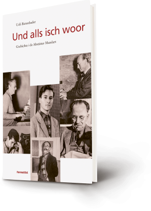 Und alls isch woor