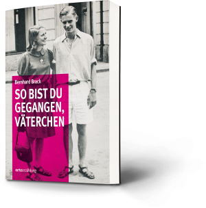 So bist du gegangen, Väterchen