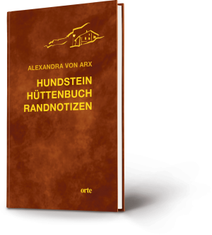 Hundsteinhüttenbuch Randnotizen