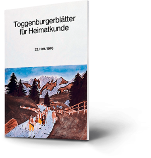 Toggenburgerblätter für Heimatkunde 32. Heft 1967