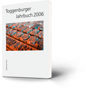Toggenburger Jahrbuch 2006