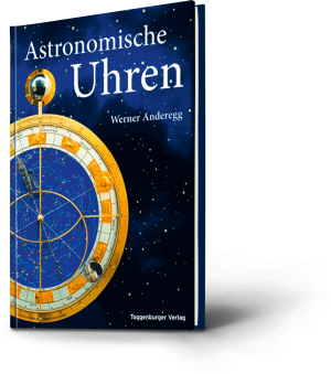 Werner Anderegg. Astronomische Uhren